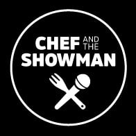 Chef and the Showman